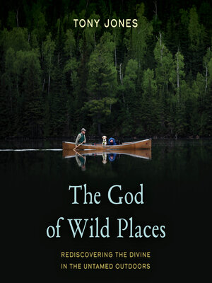 cover image of The God of Wild Places